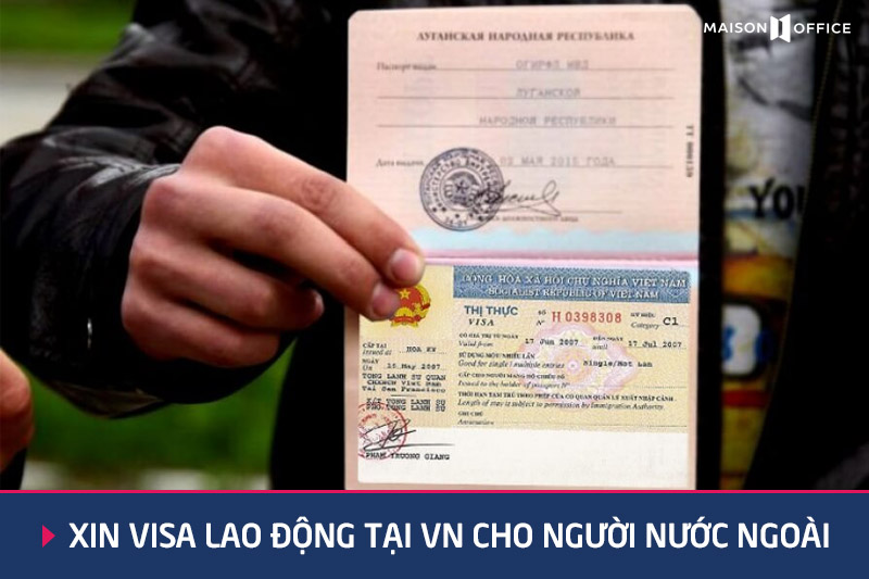 Thủ tục nào khi xin visa cho người nước ngoài làm việc tại Việt Nam? 1 Xin cấp visa cho người nước ngoài làm việc tại Việt Nam