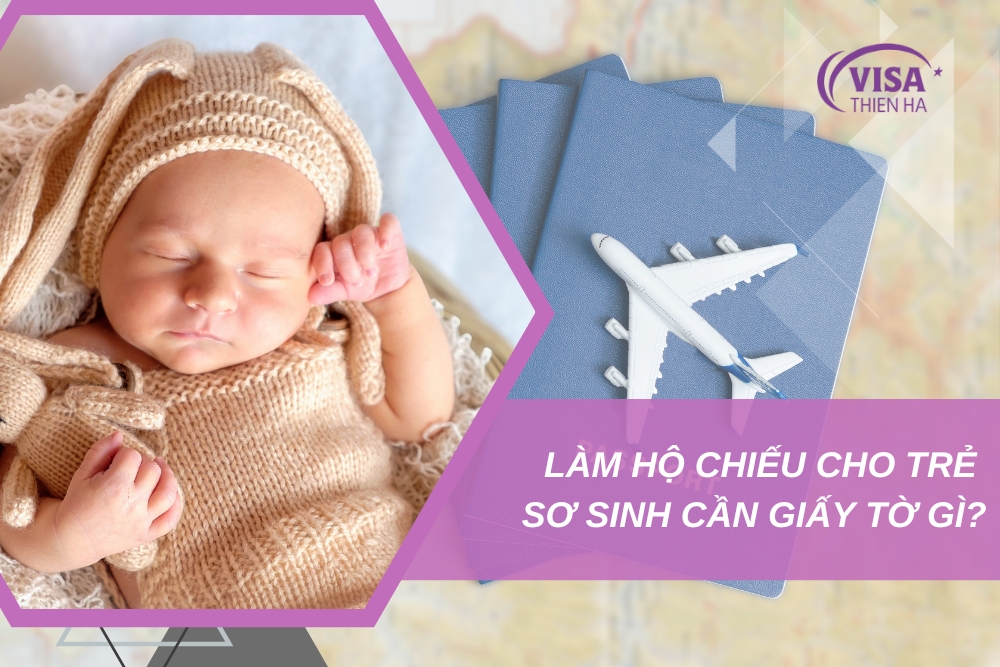 Thủ Tục Làm Hộ Chiếu Cho Trẻ Sơ Sinh Online