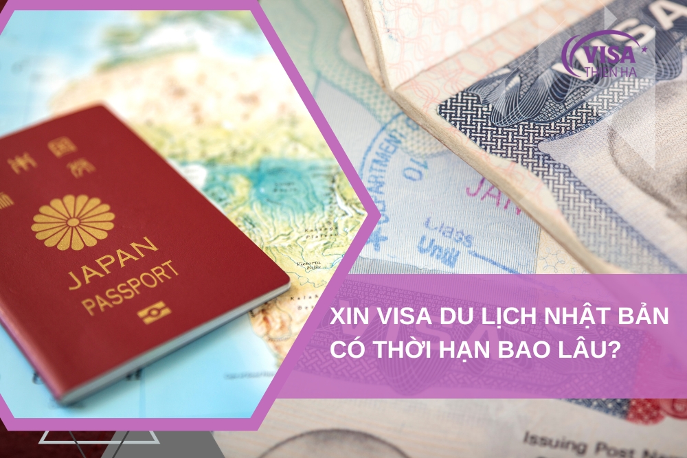 Xin visa du lịch Nhật Bản có thời hạn bao lâu? 