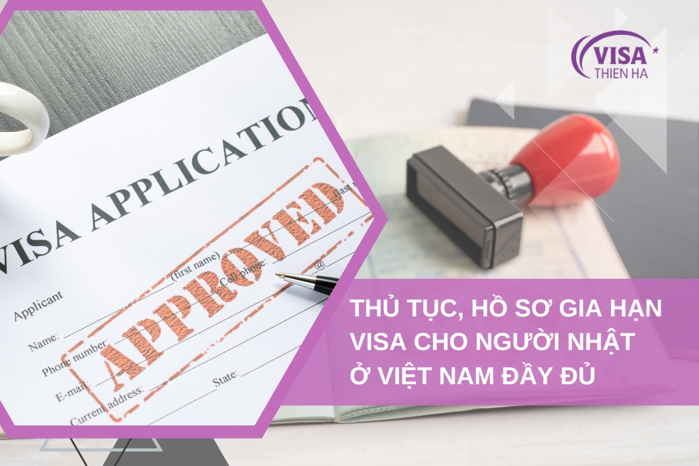 Hồ Sơ Gia Hạn Visa Cho Người Nhật Ở Việt Nam