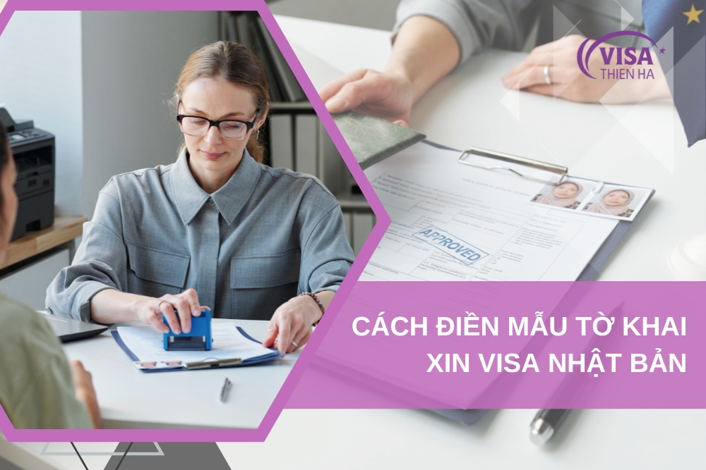 Hướng Dẫn Mẫu Tờ Khai Xin Visa Nhật Bản