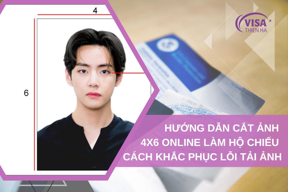 Hướng Dẫn Cắt Ảnh 4×6 Online Làm Hộ Chiếu